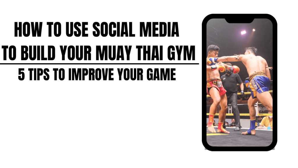 Social Media for Muay Thai club Social Media for Muay Thai club 60377 - Social Media for Muay Thai club