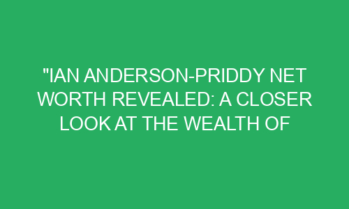 Unveiling the Enigmatic G Easy Net Worth: A Closer Look at the Mysterious Entrepreneur